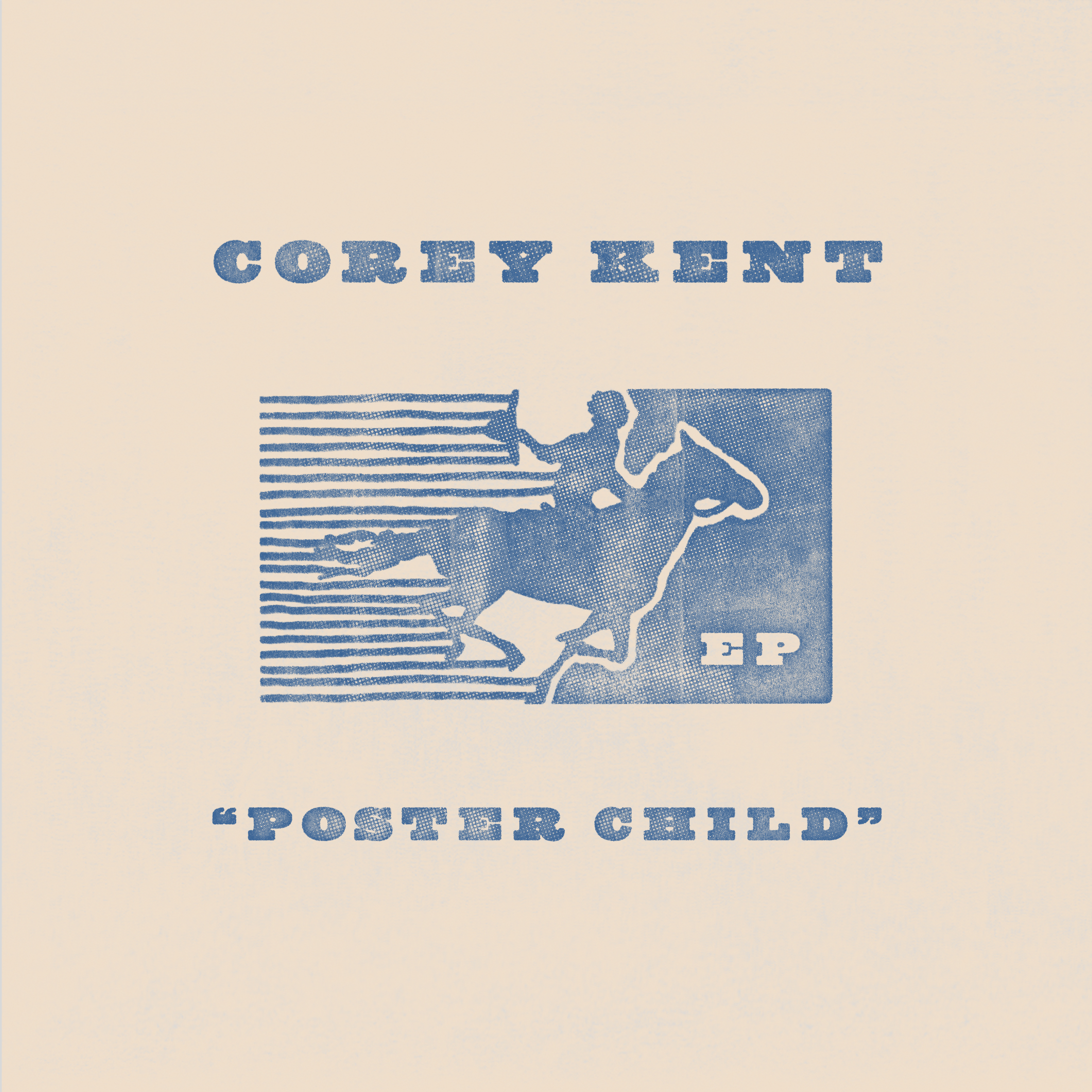 Corey Kent Poster Child EP artwork in blue on cream